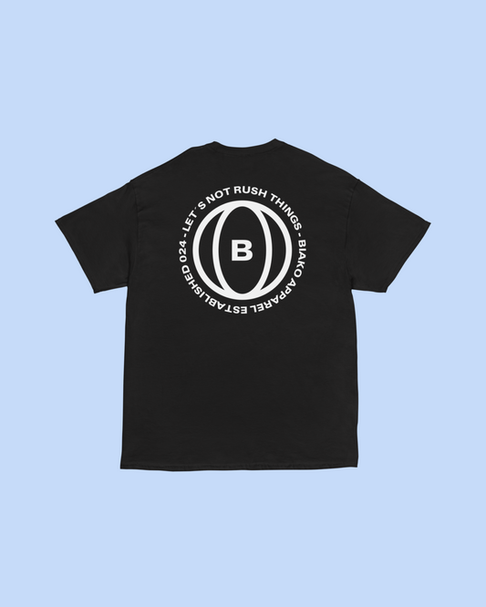 LET´S NOT RUSH THINGS UNISEX CLASSIC TEE